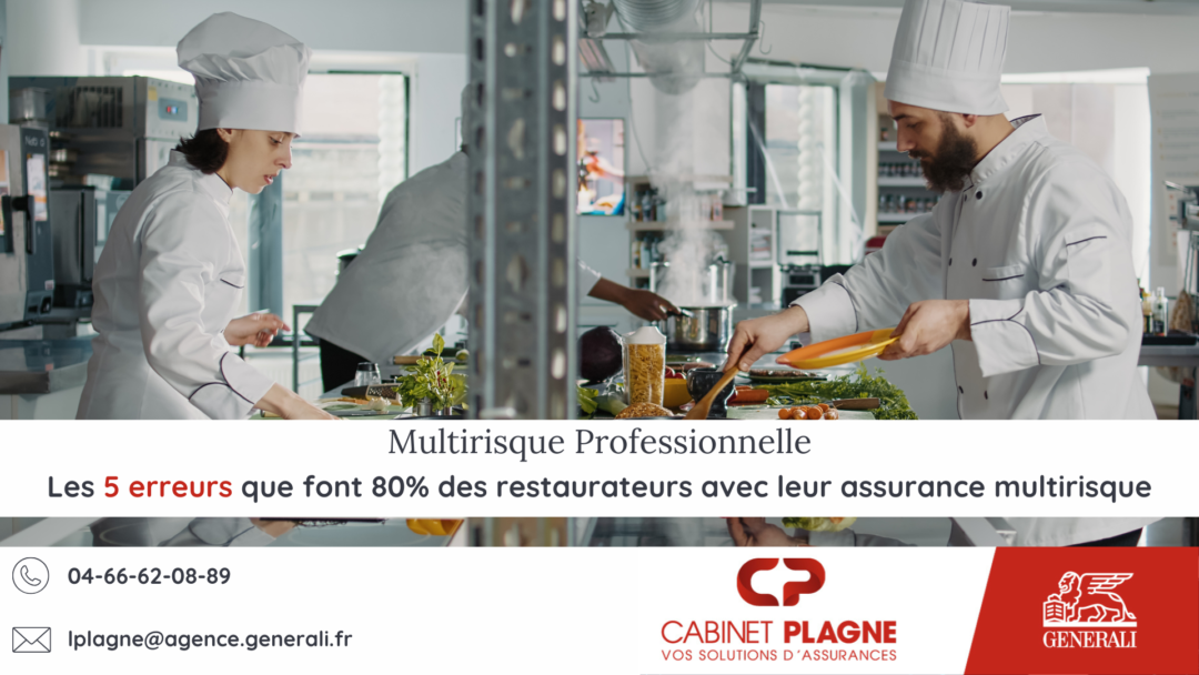 Les 5 erreurs que font 80% des restaurateurs avec leur assurance multirisque